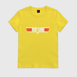 Женская футболка Лучший папа - top dad