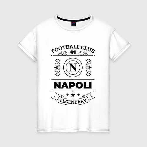 Женская футболка Napoli: Football Club Number 1 Legendary / Белый – фото 1