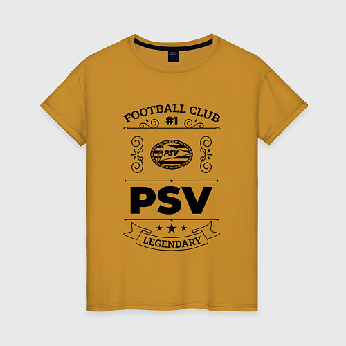 Женская футболка PSV: Football Club Number 1 Legendary / Горчичный – фото 1