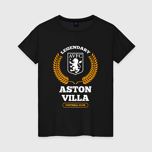 Женская футболка Лого Aston Villa и надпись Legendary Football Club / Черный – фото 1