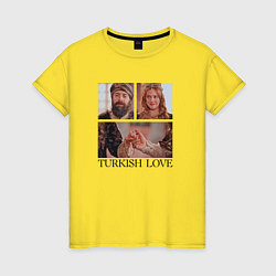 Футболка хлопковая женская Turkish Love Muhtesem Yuzyil, цвет: желтый