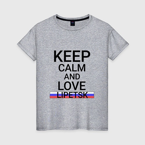 Женская футболка Keep calm Lipetsk Липецк / Меланж – фото 1