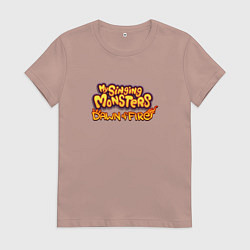 Футболка хлопковая женская My singing monsters Dawn of Fire, цвет: пыльно-розовый