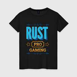 Футболка хлопковая женская Игра Rust PRO Gaming, цвет: черный