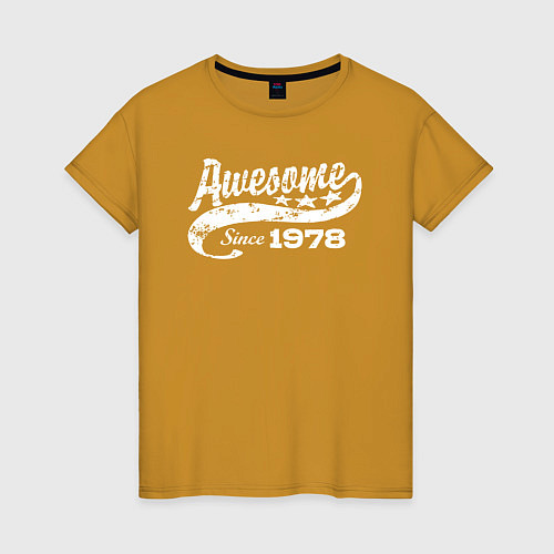 Женская футболка Awesome Since 1978 / Горчичный – фото 1