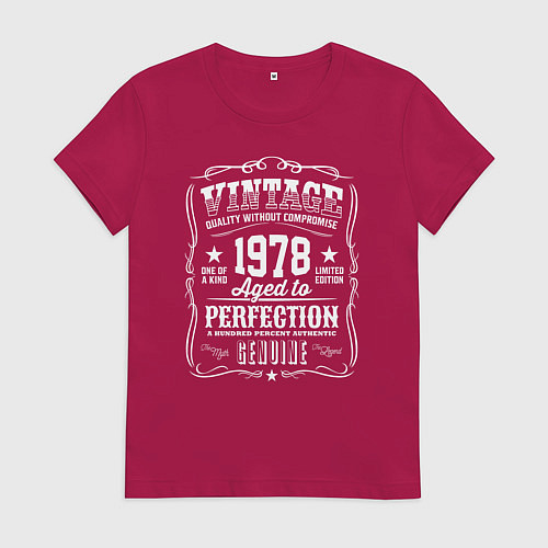 Женская футболка Винтаж 1978 года, выдержанный до совершенства / Маджента – фото 1