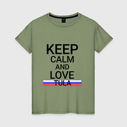Женская футболка Keep calm Tula Тула