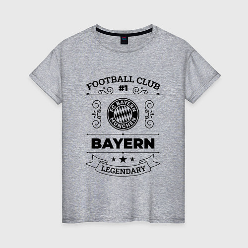 Женская футболка Bayern: Football Club Number 1 Legendary / Меланж – фото 1