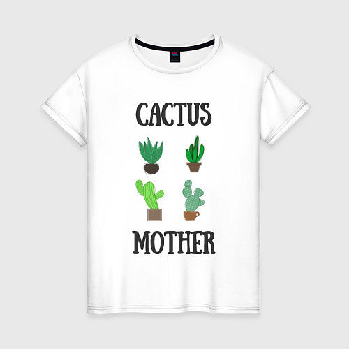 Женская футболка Cactus Mother, Мать кактусов / Белый – фото 1