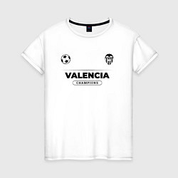 Женская футболка Valencia Униформа Чемпионов