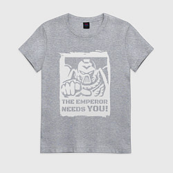 Женская футболка Император нуждается в тебе! Белый постер