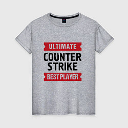 Футболка хлопковая женская Counter Strike: таблички Ultimate и Best Player, цвет: меланж