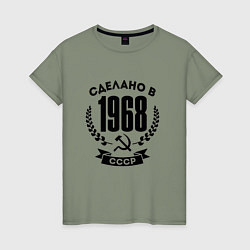 Женская футболка Сделано в 1968 году в СССР - Серп и Молот