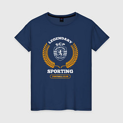Футболка хлопковая женская Лого Sporting и надпись Legendary Football Club, цвет: тёмно-синий