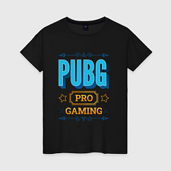 Женская футболка Игра PUBG PRO Gaming