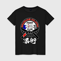 Женская футболка Jiu jitsu brazilian fight club