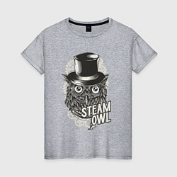 Женская футболка Steam owl