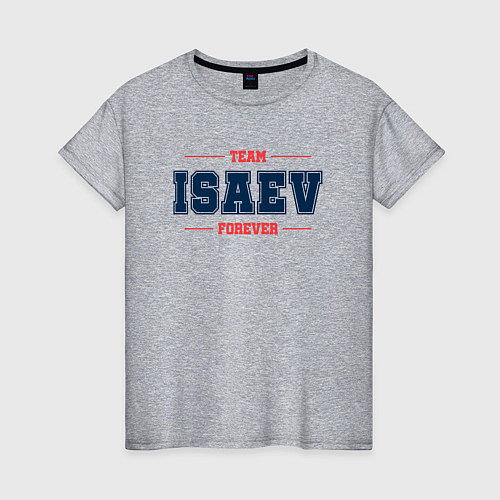 Женская футболка Team Isaev forever фамилия на латинице / Меланж – фото 1