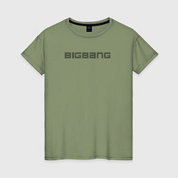 Женская футболка Big bang надпись