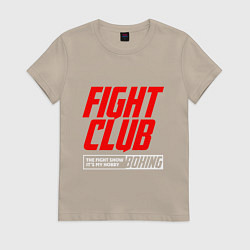 Футболка хлопковая женская Fight club boxing, цвет: миндальный