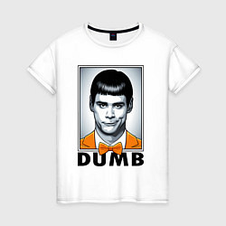 Женская футболка Dumb Jim
