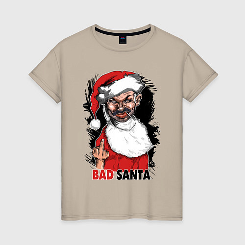 Женская футболка Bad Santa, fuck you / Миндальный – фото 1