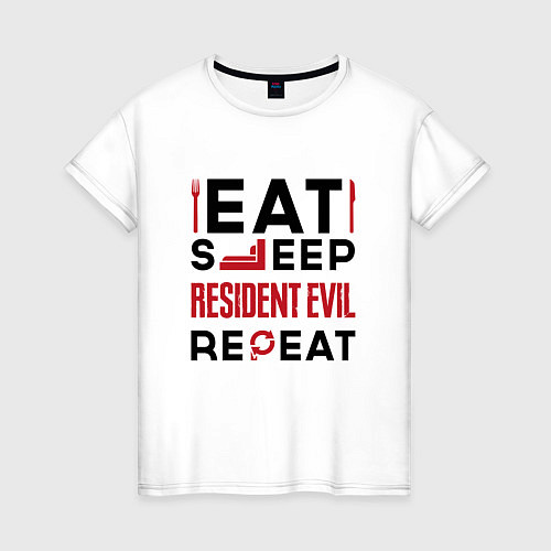 Женская футболка Надпись: eat sleep Resident Evil repeat / Белый – фото 1