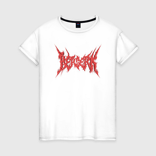 Женская футболка Берсерк хардкор шрифт аниме / Белый – фото 1