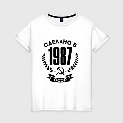 Женская футболка Сделано в 1987 году в СССР - серп и молот