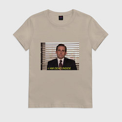 Женская футболка I am dead inside - Майкл Скотт