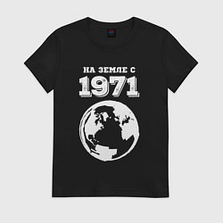 Футболка хлопковая женская На Земле с 1971 с краской на темном, цвет: черный