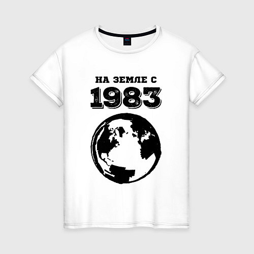 Женская футболка На Земле с 1983 с краской на светлом / Белый – фото 1