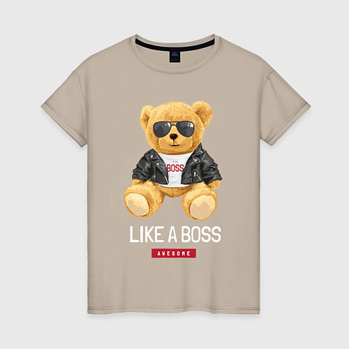 Женская футболка Like a boss мишка / Миндальный – фото 1