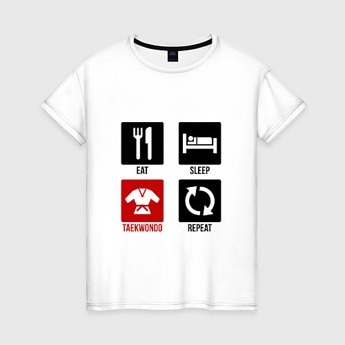 Женская футболка Питание сон тхэквондо повторять / Белый – фото 1