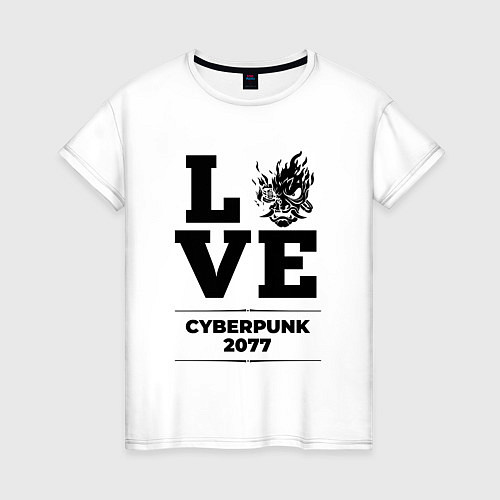 Женская футболка Cyberpunk 2077 love classic / Белый – фото 1