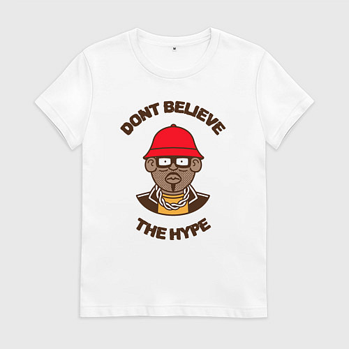 Женская футболка Dont believe the hype / Белый – фото 1