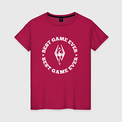 Женская футболка Символ Skyrim и круглая надпись best game ever
