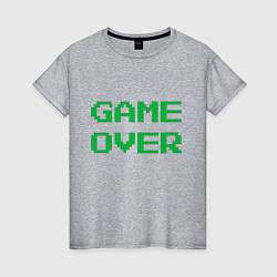 Футболка хлопковая женская Серо-зеленый game over, цвет: меланж