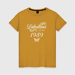 Женская футболка Fabulous since 1989