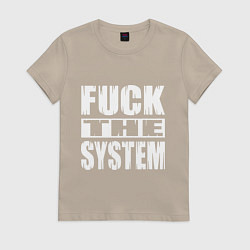 Футболка хлопковая женская SoD - f**k the system, цвет: миндальный