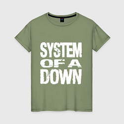 Футболка хлопковая женская SoD - System of a Down, цвет: авокадо