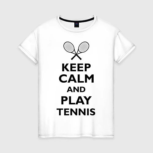 Женская футболка Keep Calm & Play tennis / Белый – фото 1