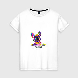 Женская футболка Собака с надписью: Я спокоен