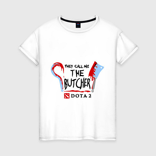 Женская футболка Dota 2: The butcher / Белый – фото 1