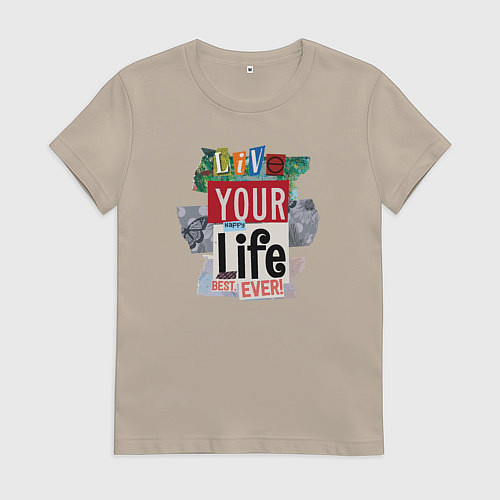 Женская футболка Счастливая жизнь / Миндальный – фото 1