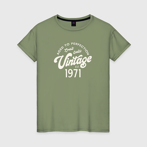Женская футболка 1971 год - выдержанный до совершенства / Авокадо – фото 1