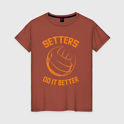 Женская футболка Setters do it better