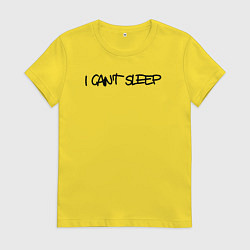 Женская футболка I cant sleep