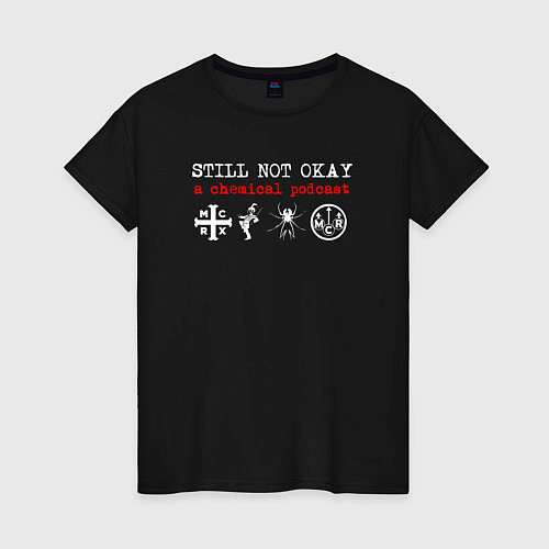 Женская футболка Still not okay / Черный – фото 1