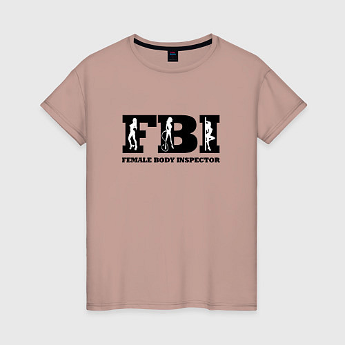 Женская футболка FBI - female body inspector / Пыльно-розовый – фото 1